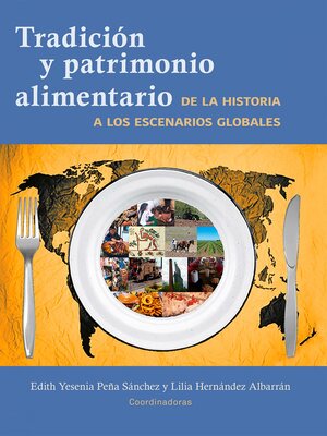 cover image of Tradición y patrimonio alimentario